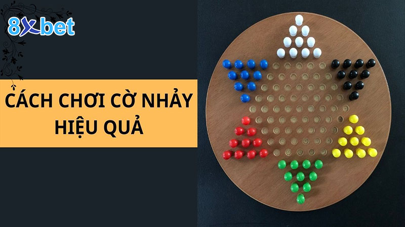 Cách chơi cờ Nhảy đơn giản, dễ hiểu nhất 2023 Cách chơi cờ Nhảy đơn giản, dễ hiểu nhất 2023